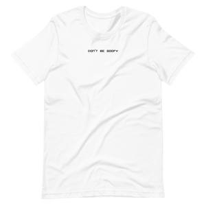 Don't Be Goofy Tee